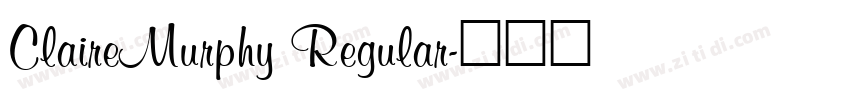 ClaireMurphy Regular字体转换